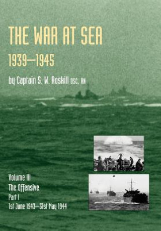 Kniha War at Sea 1939-45 Captain S. W. Roskill DSC. RN