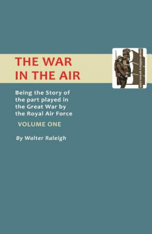 Carte Official History - War in the Air Walter Raleigh