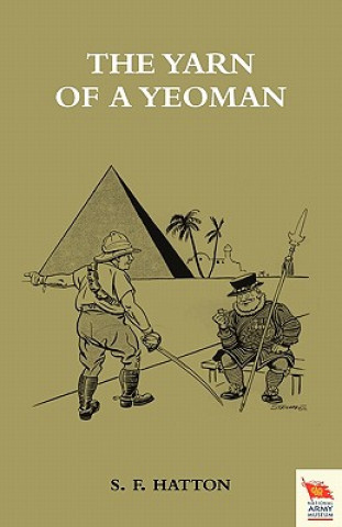 Книга Yarn of A Yeoman F. Hatton