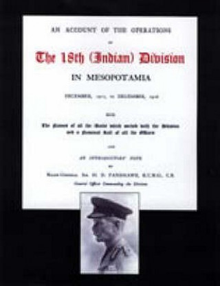 Kniha Account of the Operations of the 18th (Indian) Division in Mesopotamia, December 1917 to December 1918 W. E. Wilson-Johnston