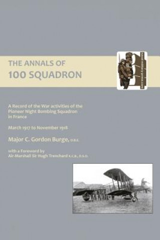 Książka Annals of 100 Squadron C. Gordon Burge