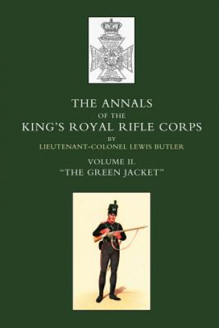 Kniha Annals of the King's Royal Rifle Corps Lewis Butler