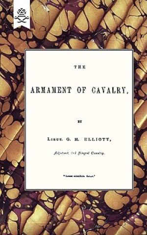 Carte Armament Of Cavalry Lieut. G.H. Elliott