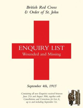 Könyv British Red Cross and Order of St John Enquiry List for Wounded and Missing Anon