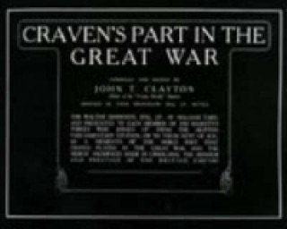 Carte Craven's Part in the Great War J.T. Clayton
