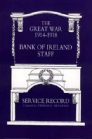 Carte Great War 1914-1918 Bank of Ireland Staff Service Record Thomas Hennessy