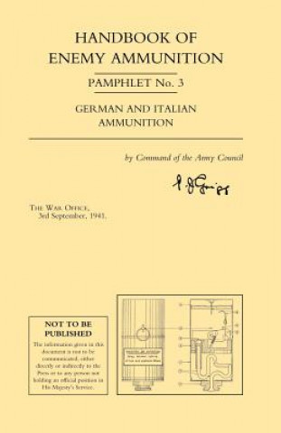 Kniha Handbook of Enemy Ammunition Pamphlet War Office