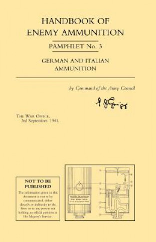 Βιβλίο Handbook of Enemy Ammunition Pamphlet War Office