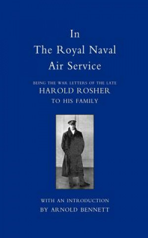 Libro In the Royal Naval Air Service Harold Rosher