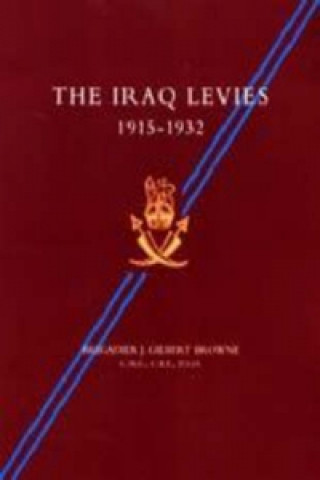 Carte Iraq Levies 1915-1932 J. Gilbert Browne