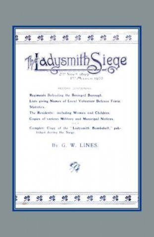 Kniha Ladysmith Siege G W Lines