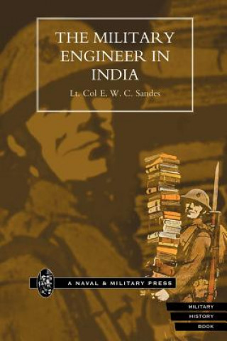 Libro Military Engineer in India E.W.C. Sandes