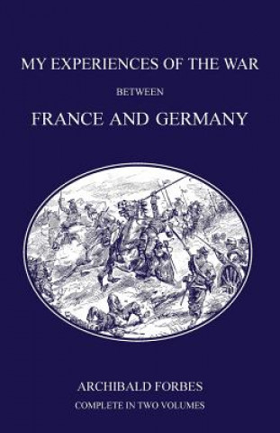 Carte Franco-Prussian War 1870 Archibald Forbes