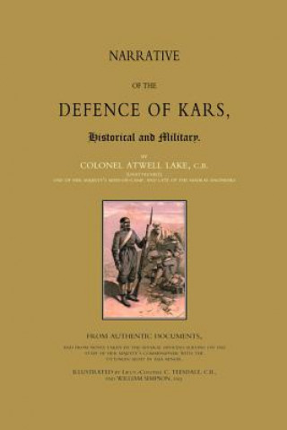 Buch Narrative of the Defence of Kars Atwell Lake