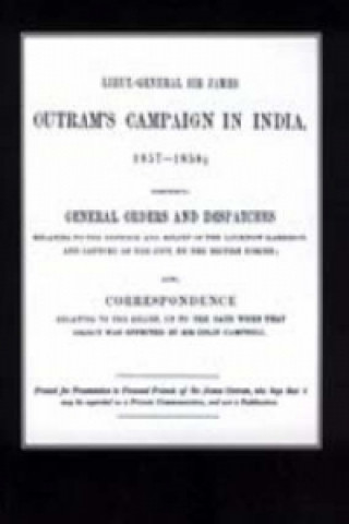 Book Lieut-General Sir James Outram's Campaign in India 1857-1858 