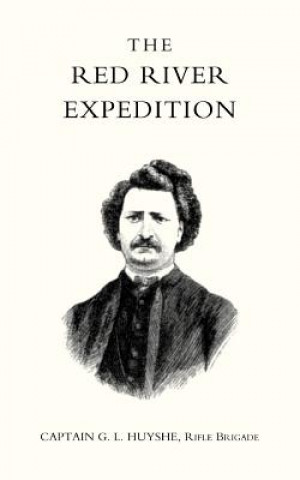 Livre Red River Expedition (dominion of Canada 1870) Rifle Brigade