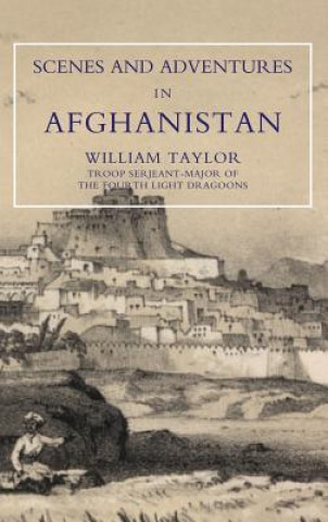 Carte Scenes and Adventures in Afghanistan William Taylor