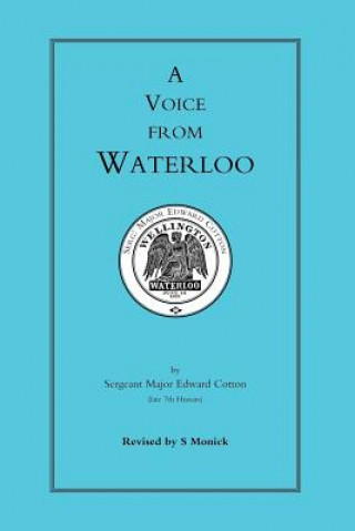 Könyv Voice from Waterloo Edward Cotton