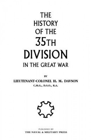 Könyv History of the 35th Division in the Great War Hilda M. Davison