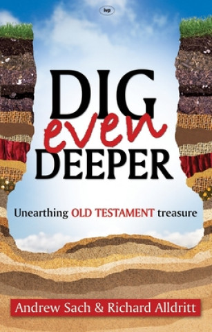 Livro Dig Even Deeper Andrew Sach