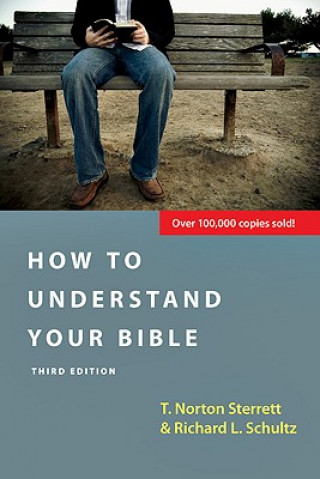 Kniha How to Understand Your Bible T NORTON STERRETT