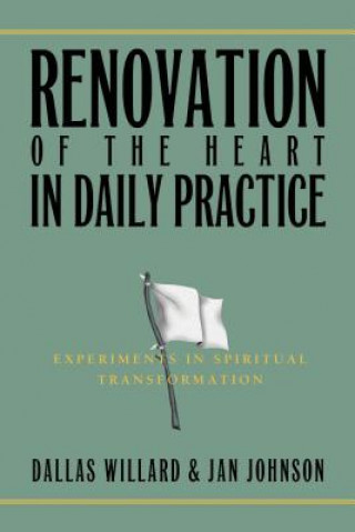 Książka Renovation of the Heart in Daily Practice Jan Johnson