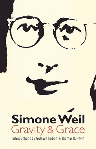 Kniha Gravity and Grace Simone Weil
