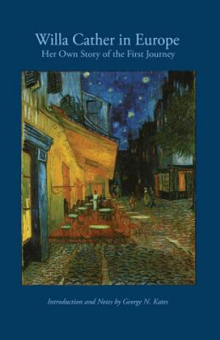 Livre Willa Cather in Europe Willa Cather