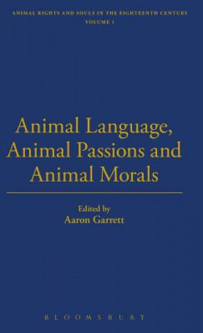 Kniha Animal Language, Animal Passions and Animal Morals Professor William Sweet