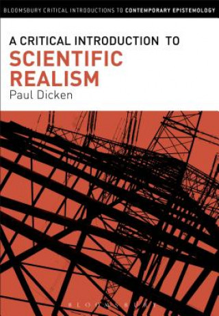 Книга Critical Introduction to Scientific Realism DICKEN PAUL