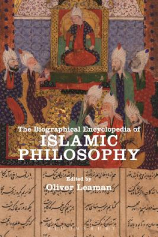 Carte Biographical Encyclopedia of Islamic Philosophy LEAMAN OLIVER