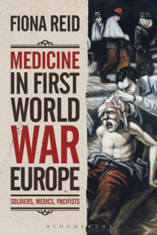 Carte Medicine in First World War Europe REID FIONA