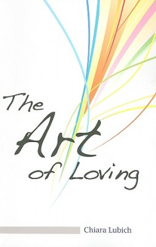 Книга Art of Loving Chiara Lubich