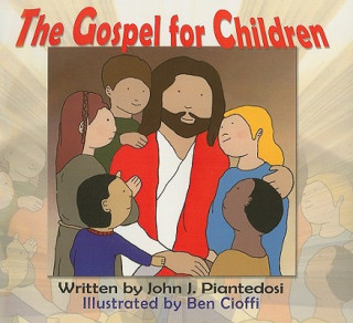 Kniha Gospel for Children John J. Piantedosi