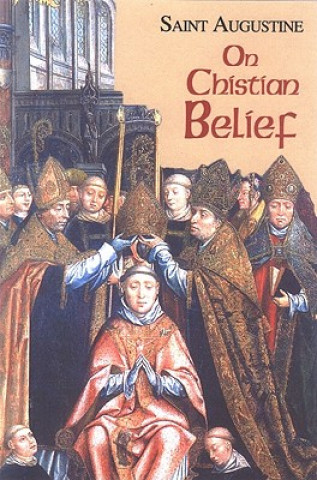 Książka On Christian Belief Augustine