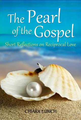 Книга Pearl of the Gospel Chiara Lubich