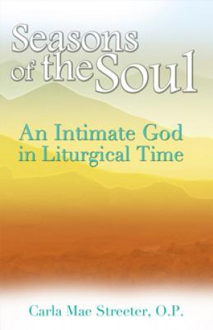 Livre Seasons of the Soul Carla Mae Streeter