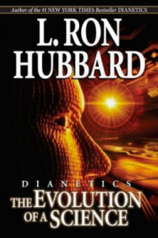 Kniha Dianetics: The Evolution of a Science L. Ron Hubbard