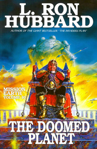Carte Mission Earth 10, The Doomed Planet L.Ron Hubbard