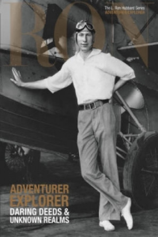 Kniha L. Ron Hubbard: Adventurer Explorer 