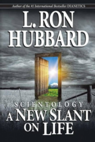Kniha Scientology: A New Slant on Life L. Ron Hubbard