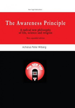 Könyv Awareness Principle Peter Wilberg