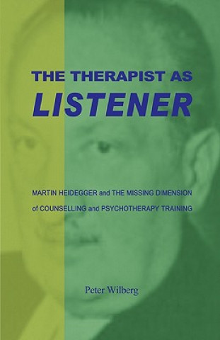 Carte Therapist as Listener Peter Wilberg