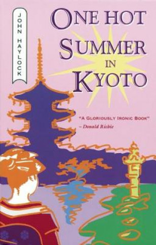 Książka One Hot Summer in Kyoto John Haylock