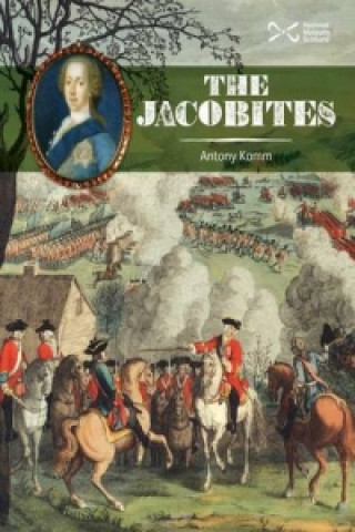 Könyv Jacobites Antony Kamm