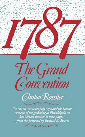 Kniha 1787 Clinton Rossiter