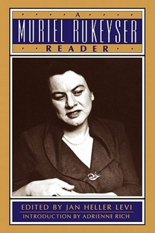 Kniha Muriel Rukeyser Reader Muriel Rukeyser