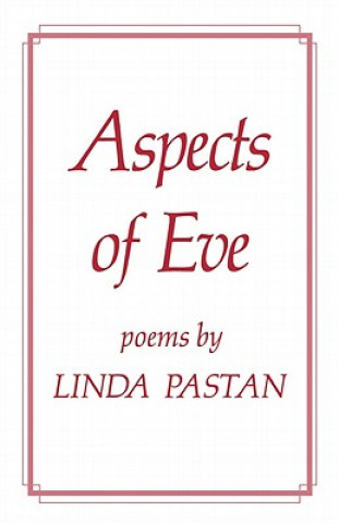 Könyv Aspects of Eve Linda Pastan