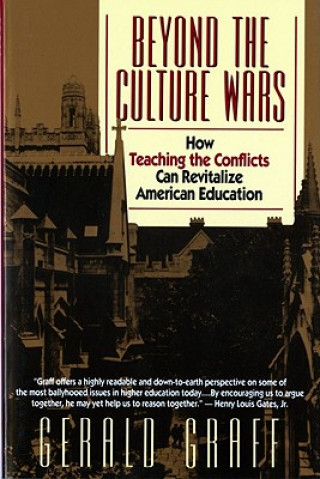 Книга Beyond the Culture Wars Gerald Graff