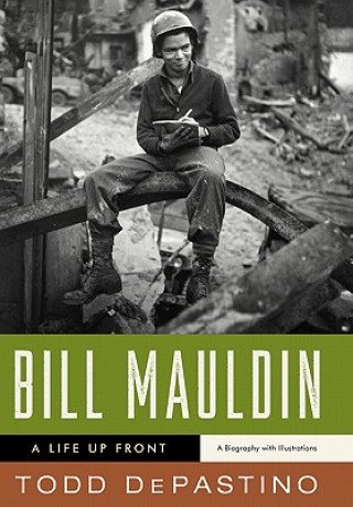 Libro Bill Mauldin Todd DePastino